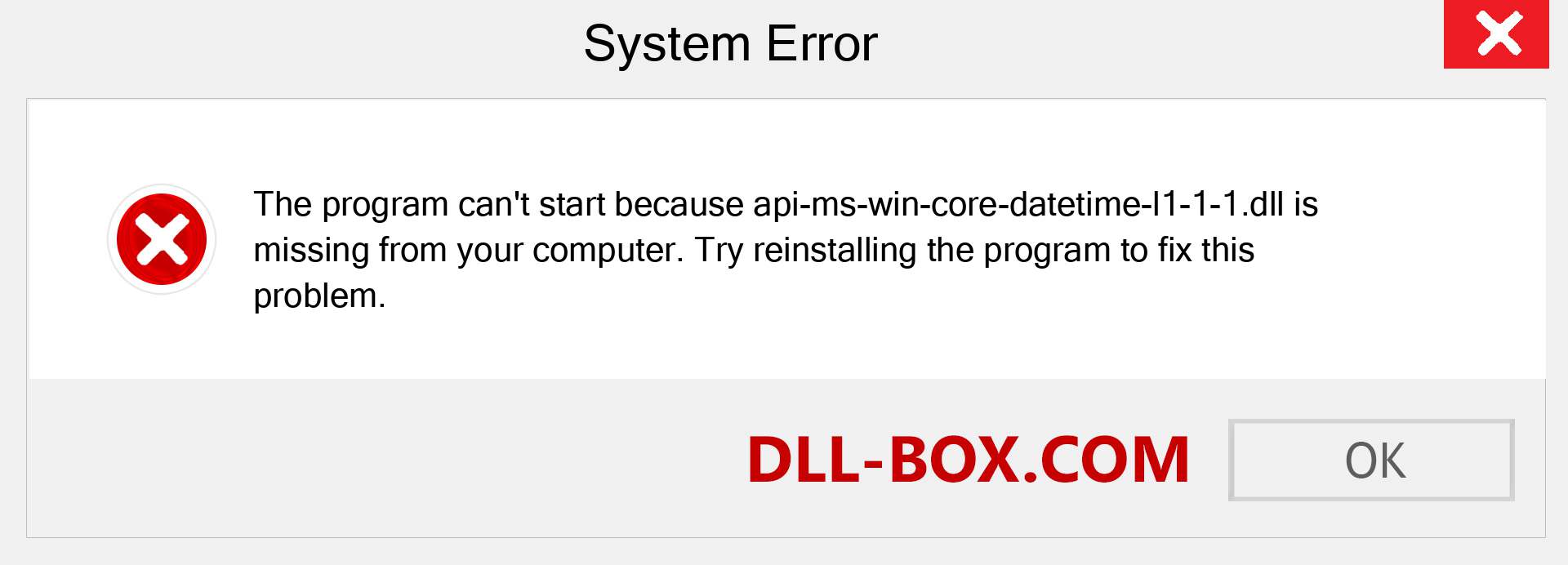  api-ms-win-core-datetime-l1-1-1.dll file is missing?. Download for Windows 7, 8, 10 - Fix  api-ms-win-core-datetime-l1-1-1 dll Missing Error on Windows, photos, images